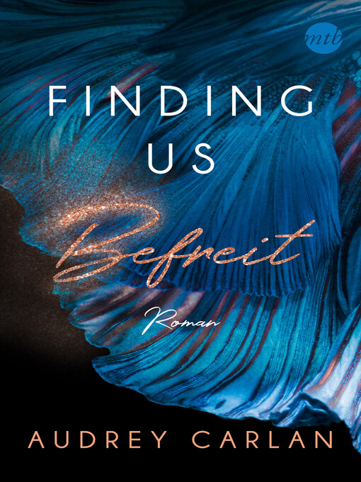 Title details for Finding us--Befreit by Audrey Carlan - Wait list